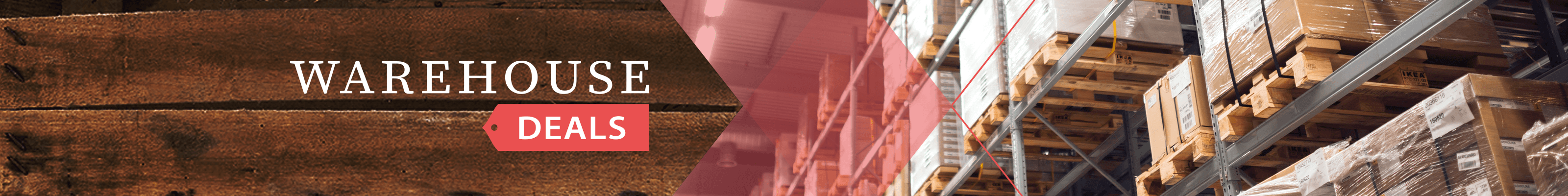 Warehouse Deals banner
